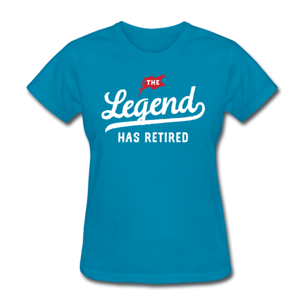 The Legend Has Retired Women s Funny T-Shirt For Cheap - Image 2