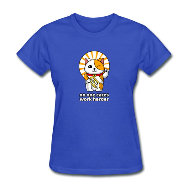 No One Cares Work Harder Women s Motivational T-Shirt Online Sale