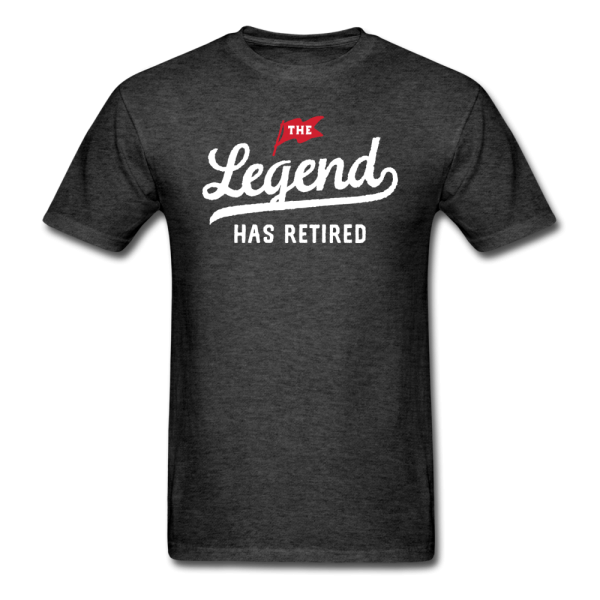 The Legend Has Retired Men s Funny T-Shirt Sale - Image 5