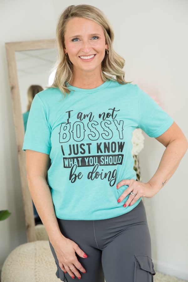 I m Not Bossy Tee Hot on Sale